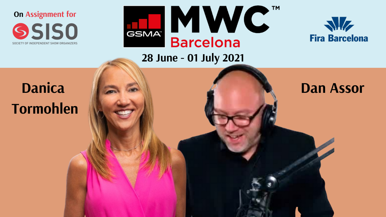 SISO Interview - Danica Tormohlen & Dan Assor Interview at Mobile World Congress - July 2021